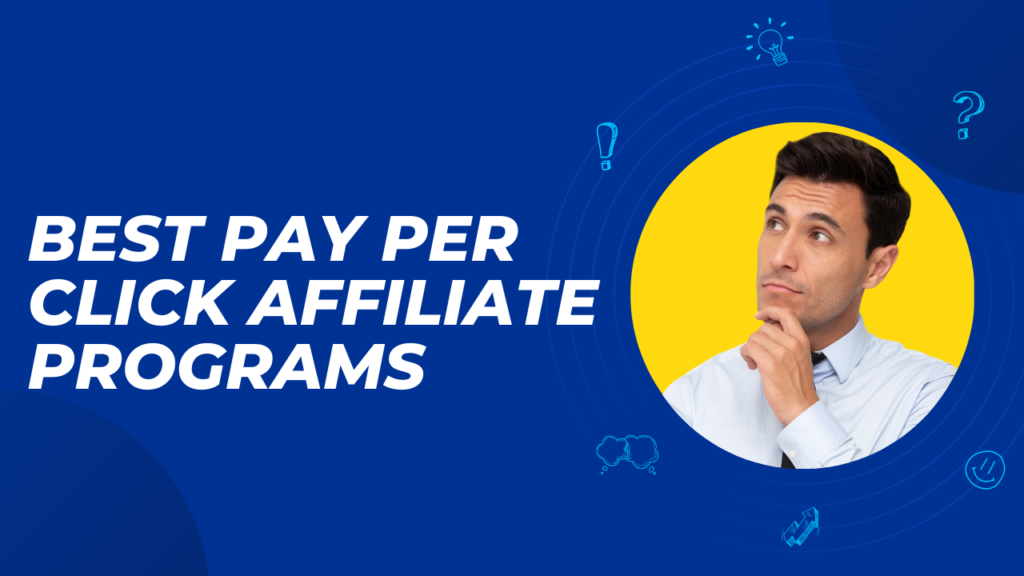 best pay per click affiliate programs