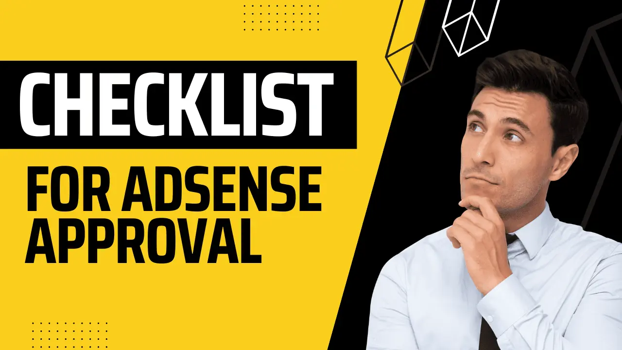 Checklist For AdSense Approval